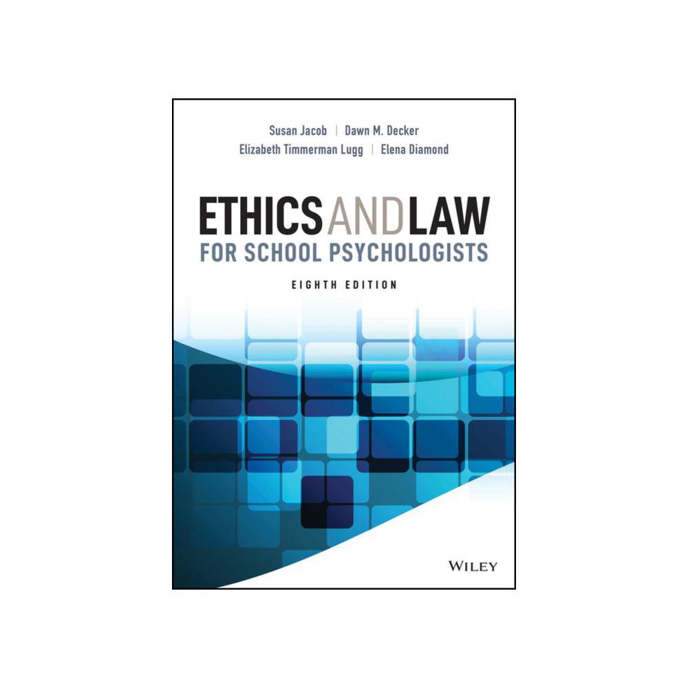 Jacob, Ethics and Law for School Psychologists, 9781119816355, Wiley, 2022, Psychology, Books